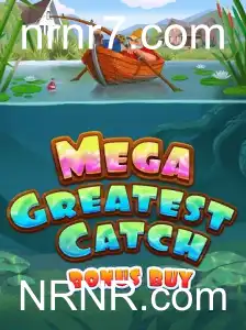 MegaGreatestCatchBonusBuy: Descubra o jogo emocionante com NRNR.com